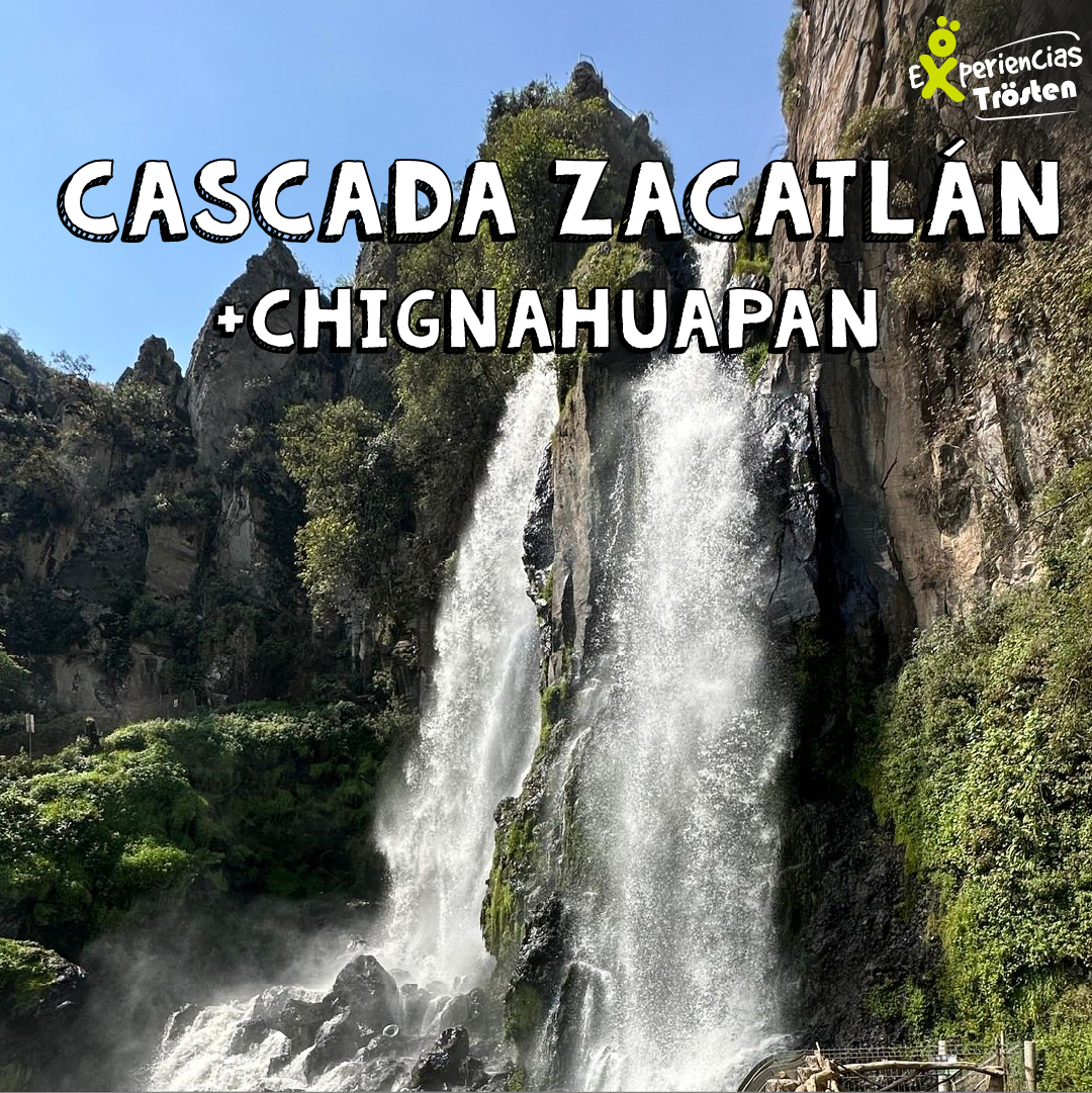 Cascada Zacatlán + Chignahuapan
